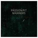 Passion Pit Manners cover